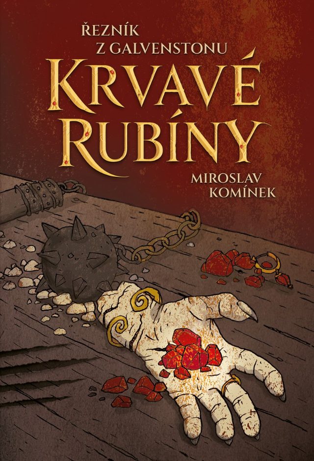 Obálka knihy Krvavé rubíny od Miroslava Komínka